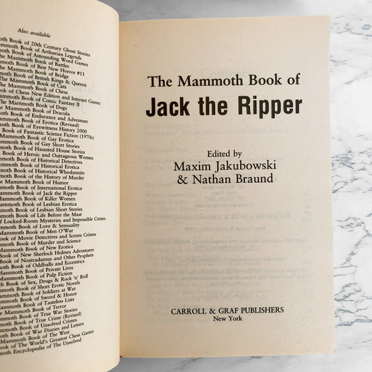 The Mammoth Book of Jack the Ripper by Maxim Jakubowski & Nathan Braund [U.K. TRADE PAPERBACK] 1999