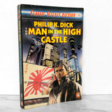 The Man in The High Castle by Philip K. Dick [U.K. TRADE PAPERBACK / 1987]