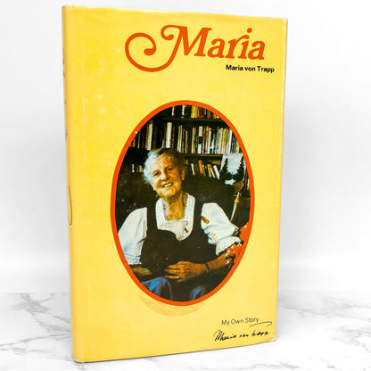 Maria by Maria von Trapp [FIRST EDITION • FIRST PRINTING] 1972 • Creation House