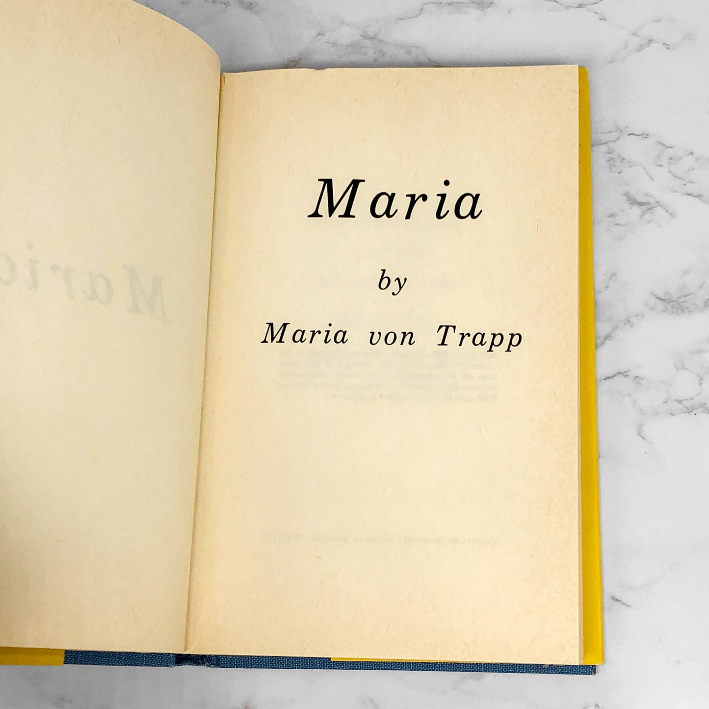 Maria by Maria von Trapp [FIRST EDITION • FIRST PRINTING] 1972 • Creation House