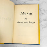 Maria by Maria von Trapp [FIRST EDITION • FIRST PRINTING] 1972