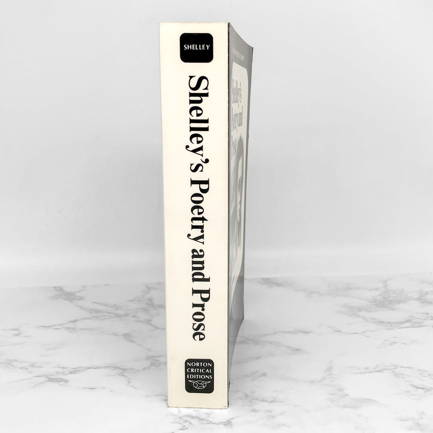 Shelley's Poetry and Prose: Authoritative Texts & Criticism by Percy Bysshe Shelley [1977 TRADE PAPERBACK]