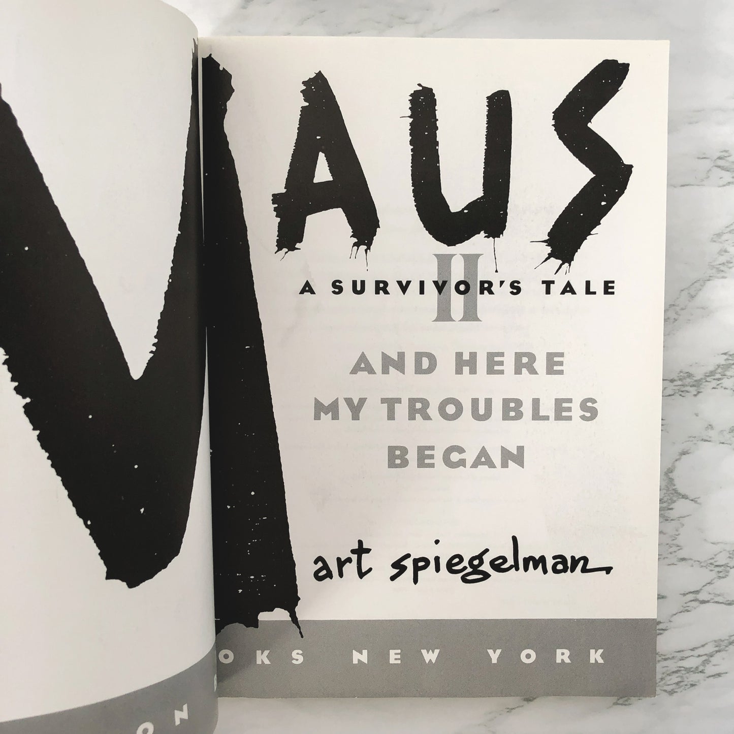 Maus II: A Survivor's Tale: And Here My Troubles Began by Art Spiegelman [TRADE PAPERBACK / 1992]