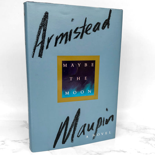 Maybe the Moon by Armistead Maupin [FIRST EDITION • FIRST PRINTING] 1992