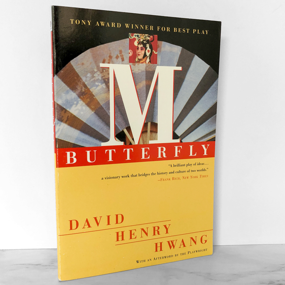 M. Butterfly: A Play by David Henry Hwang [TRADE PAPERBACK / 1989]
