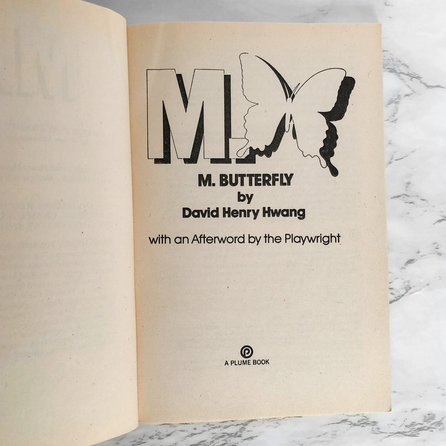 M. Butterfly: A Play by David Henry Hwang [TRADE PAPERBACK / 1989]