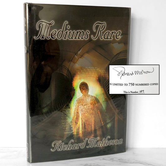 Mediums Rare by Richard Matheson SIGNED! [LIMITED FIRST EDITION] 1/750 Cemetery Dance