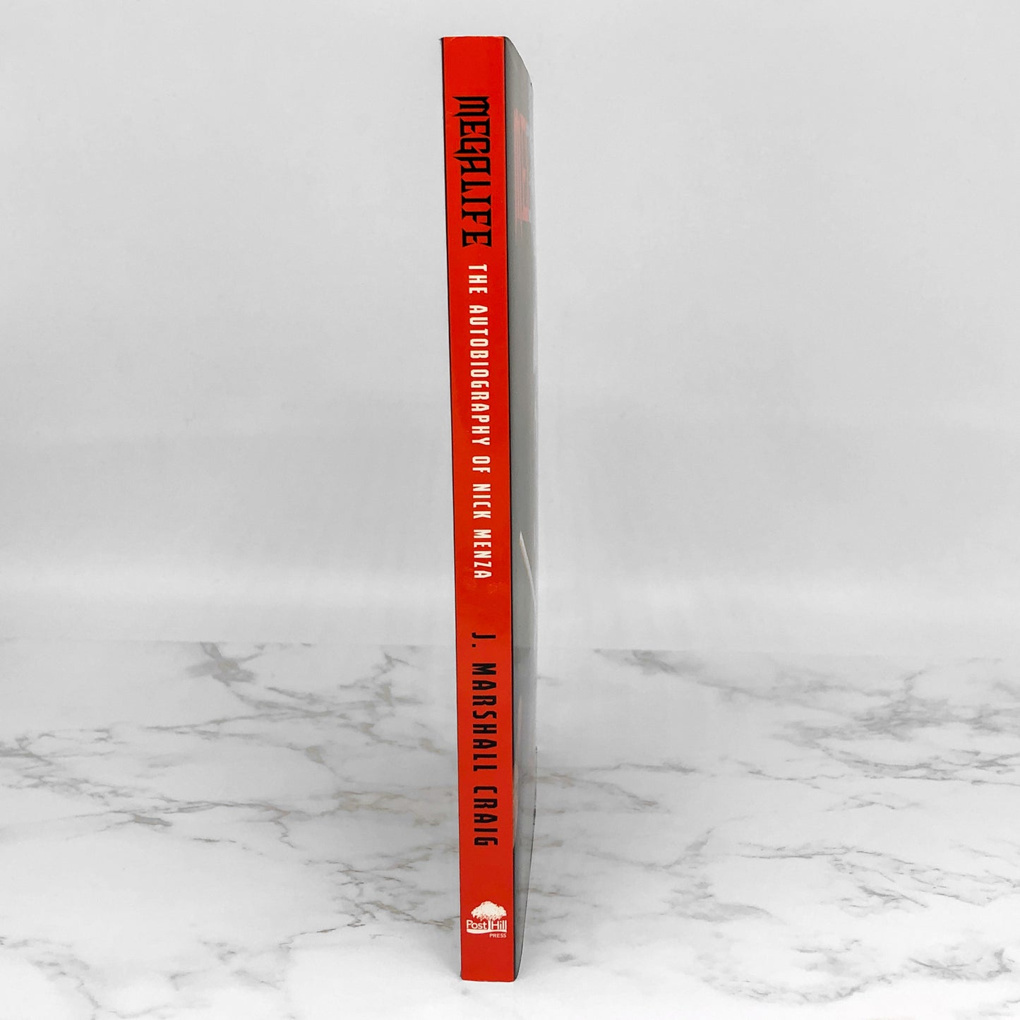 Megalife: The Autobiography of Nick Menza by J. Marshall Craig [2018 TRADE PAPERBACK]