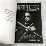 Megalife: The Autobiography of Nick Menza by J. Marshall Craig [2018 TRADE PAPERBACK]