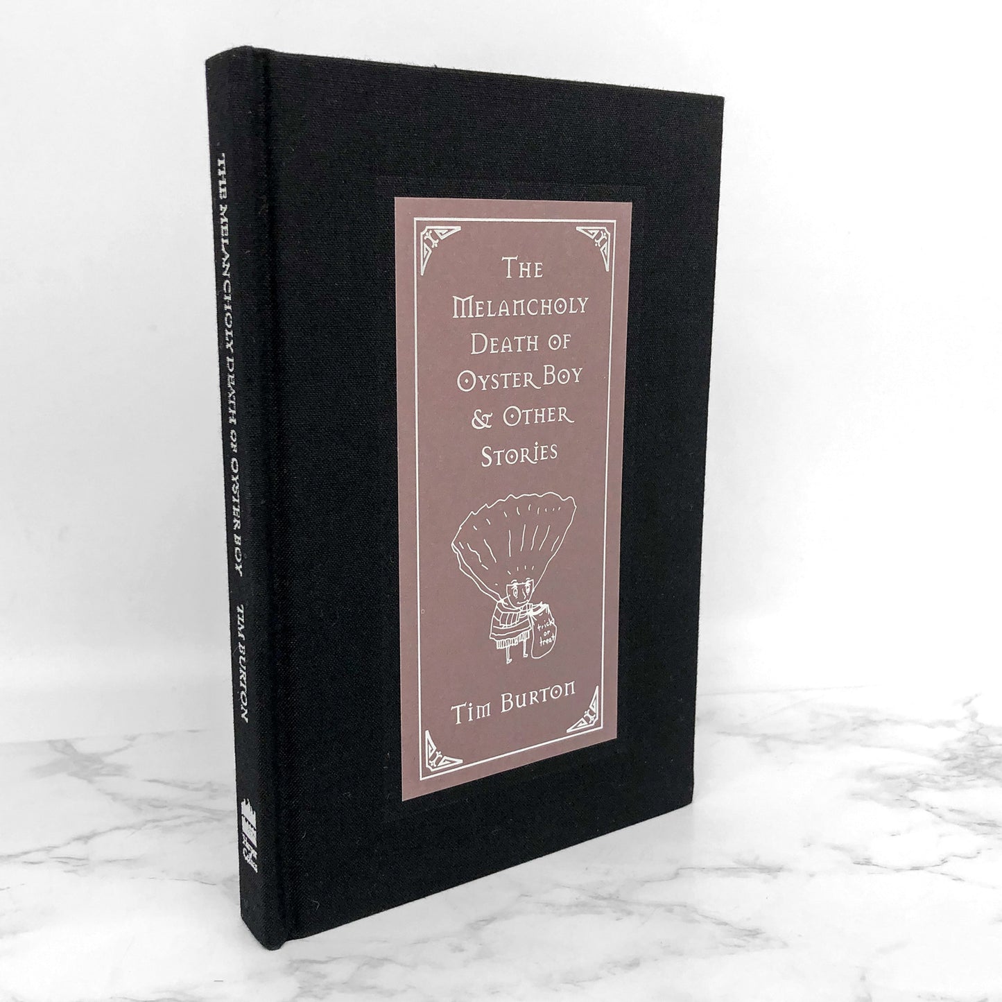 The Melancholy Death of Oyster Boy & Other Stories by Tim Burton [STICK BOY'S FESTIVE EDITION]