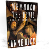 Memnoch The Devil by Anne Rice [FIRST EDITION?] 1995