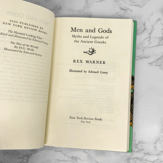Men and Gods: Myths & Legends of the Ancient Greeks‎ by Rex Warner & Edward Gorey [DELUXE HARDCOVER] N.Y. Review of Books