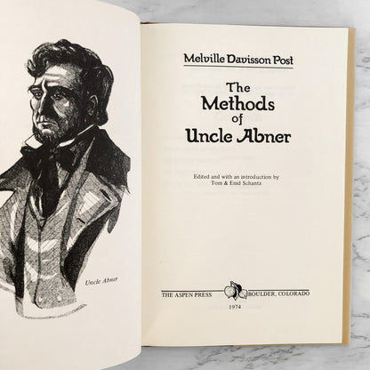 The Methods Of Uncle Abner by Melville Davisson Post [FIRST EDITION / 1974]