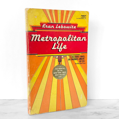 Metropolitan Life by Fran Lebowitz [FIRST PAPERBACK PRINTING / 1978]