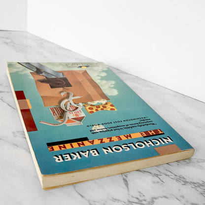 The Mezzanine by Nicholson Baker [FIRST PAPERBACK PRINTING / 1990]