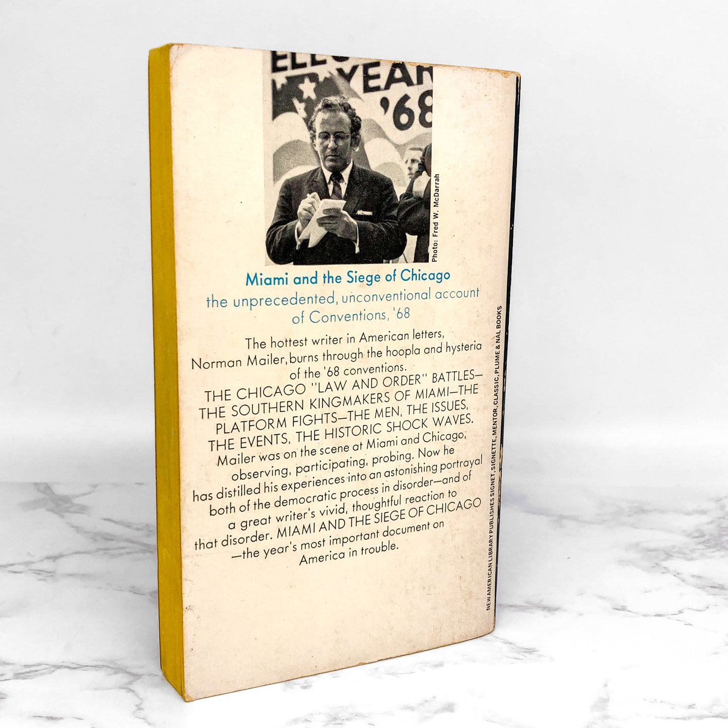 Miami and the Siege of Chicago by Norman Mailer [FIRST PAPERBACK EDITION] 1968