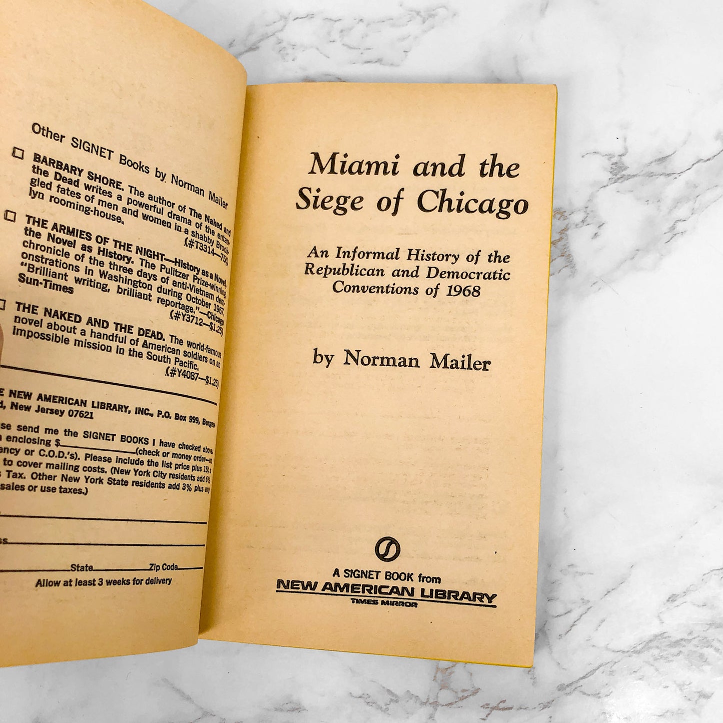 Miami and the Siege of Chicago by Norman Mailer [FIRST PAPERBACK EDITION] 1968
