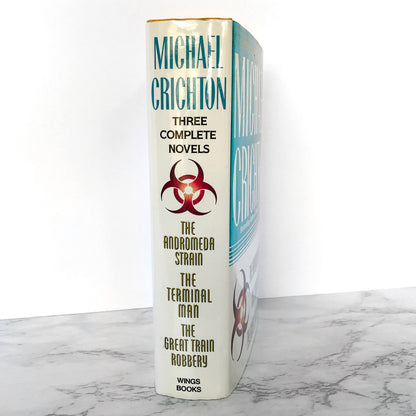 Three Complete Novels by Michael Crichton [HARDCOVER OMNIBUS / 1994] The Andromeda Strain, The Terminal Man, The Great Train Robbery