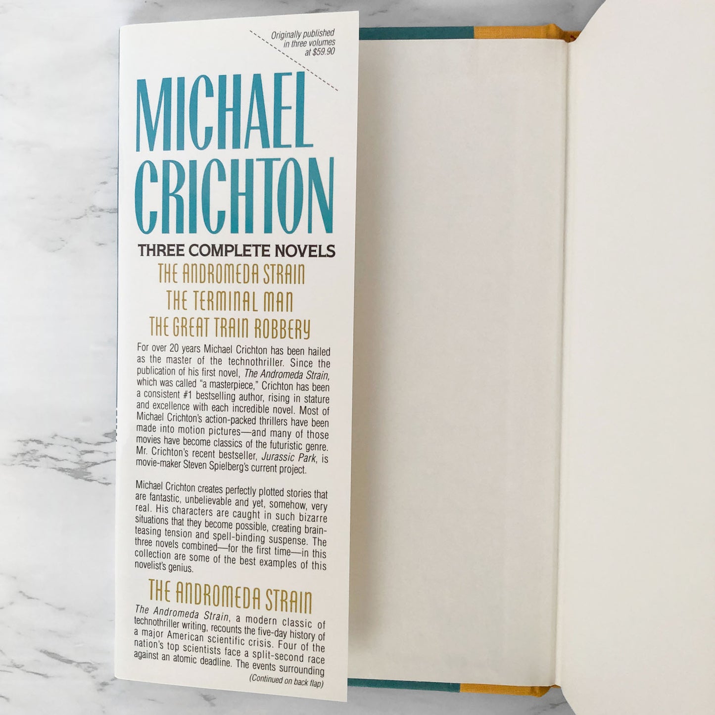 Three Complete Novels by Michael Crichton [HARDCOVER OMNIBUS / 1994] The Andromeda Strain, The Terminal Man, The Great Train Robbery