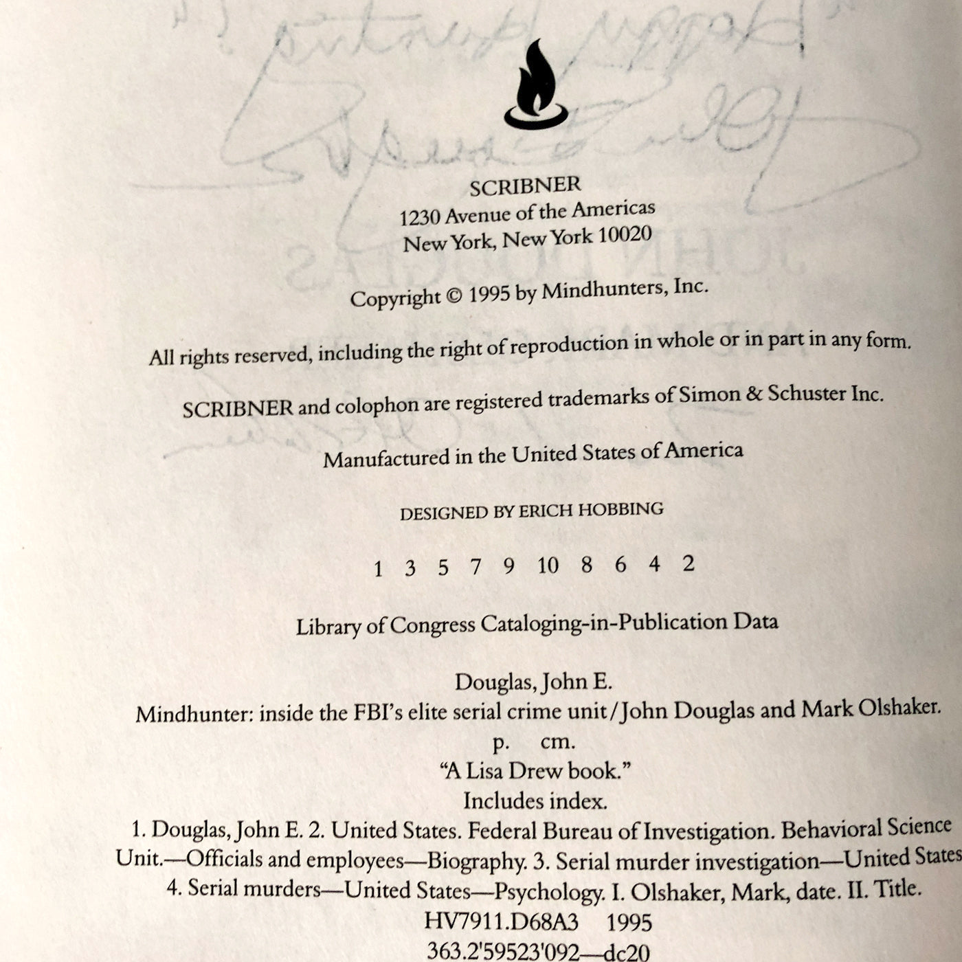 Mindhunter: Inside the FBI's Elite Serial Crime Unit by John Douglas & Mark Olshaker SIGNED! [FIRST EDITION / FIRST PRINTING]