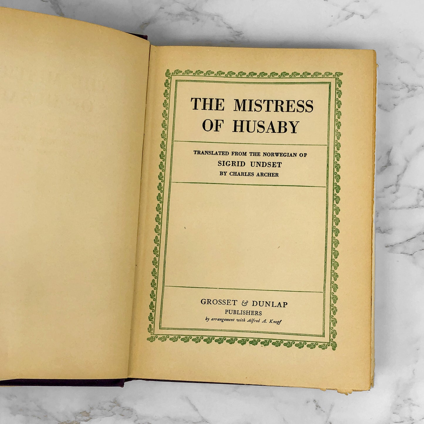 The Mistress of Husaby by Sigrid Undset [FIRST EDITION • FOURTH PRINTING] 1928 • Grosset & Dunlap