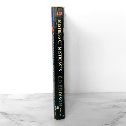 Mistress of Mistresses by E.R. Eddison [FIRST EDITION / FIRST PRINTING] 1967
