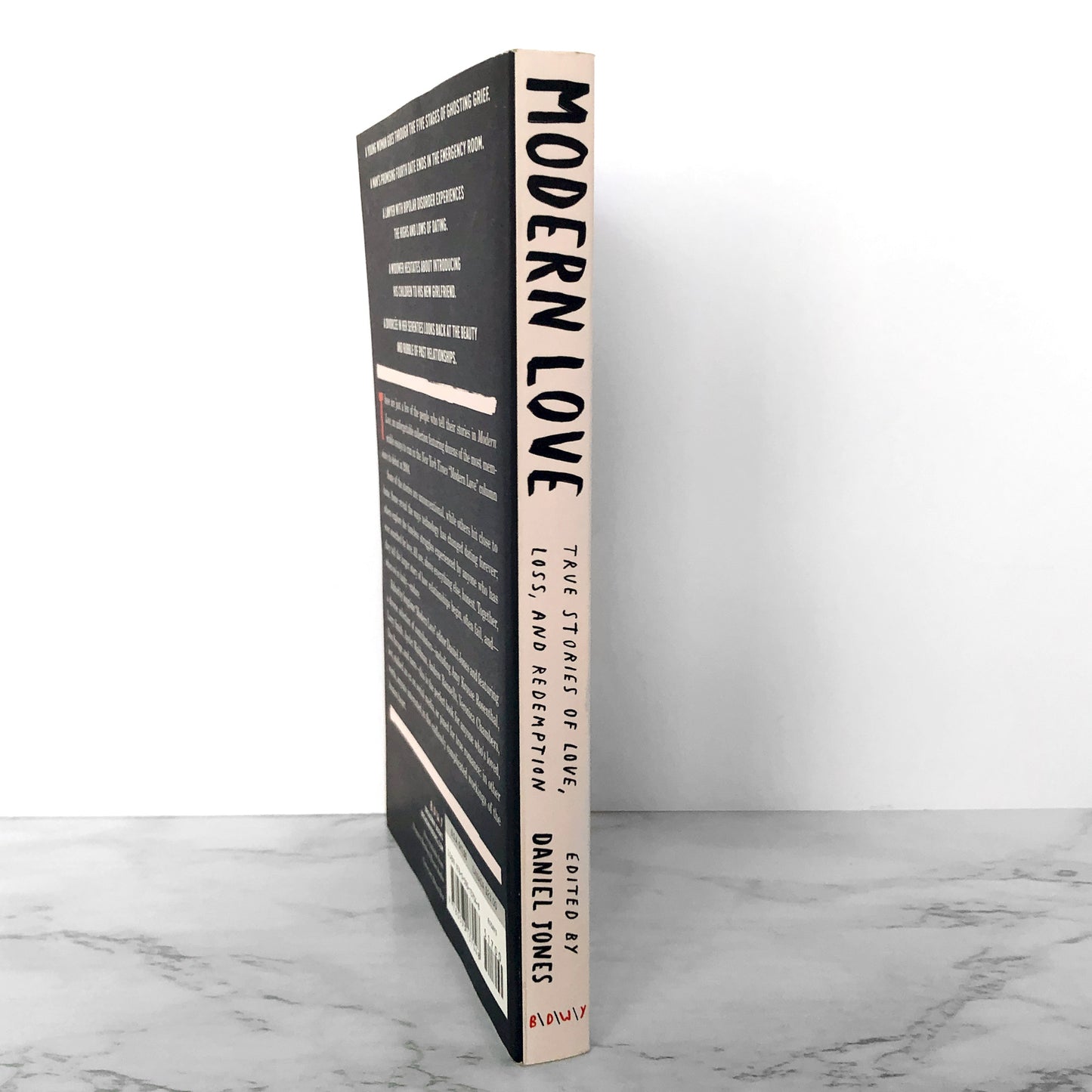 Modern Love: True Stories of Love, Loss & Redemption edited by Daniel Jones [TRADE PAPERBACK]