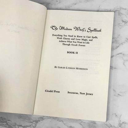The Modern Witch's Spellbook: Book II by Sarah Lyddon Morrison [1986 TRADE PAPERBACK]