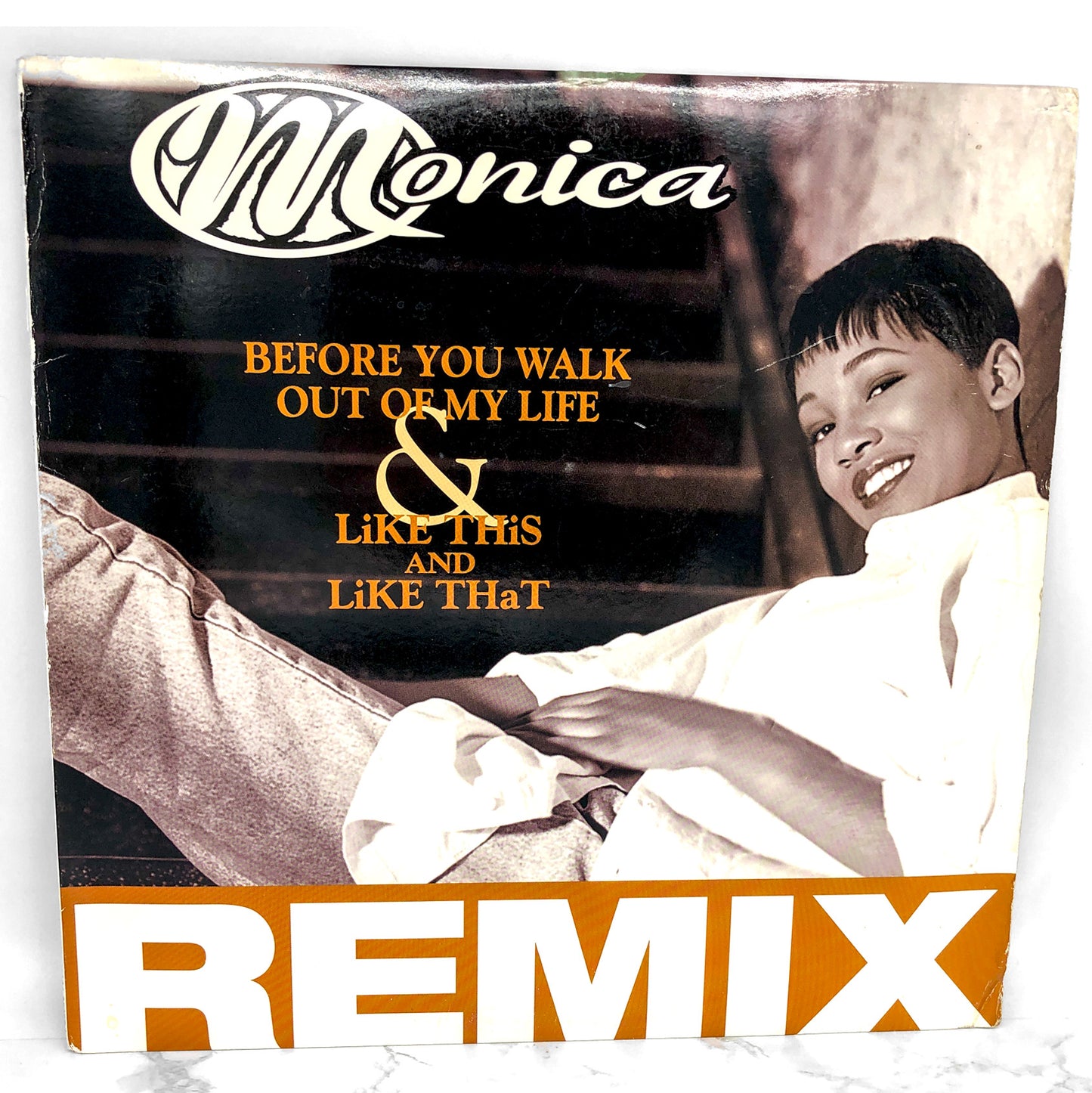 Monica – Before You Walk Out Of My Life / Like This & Like That REMIX [12" VINYL] 1995 • Rowdy Records
