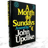 A Month of Sundays by John Updike [FIRST EDITION / FIRST PRINTING] 1975