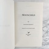 Moonchild by Aleister Crowley [TRADE PAPERBACK] The Mockingbird Press
