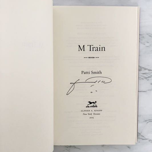 M Train by Patti Smith SIGNED! [FIRST EDITION]
