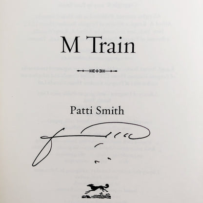 M Train by Patti Smith SIGNED! [FIRST EDITION]