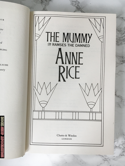 The Mummy by Anne Rice [U.K. FIRST EDITION / 1989] - Bookshop Apocalypse