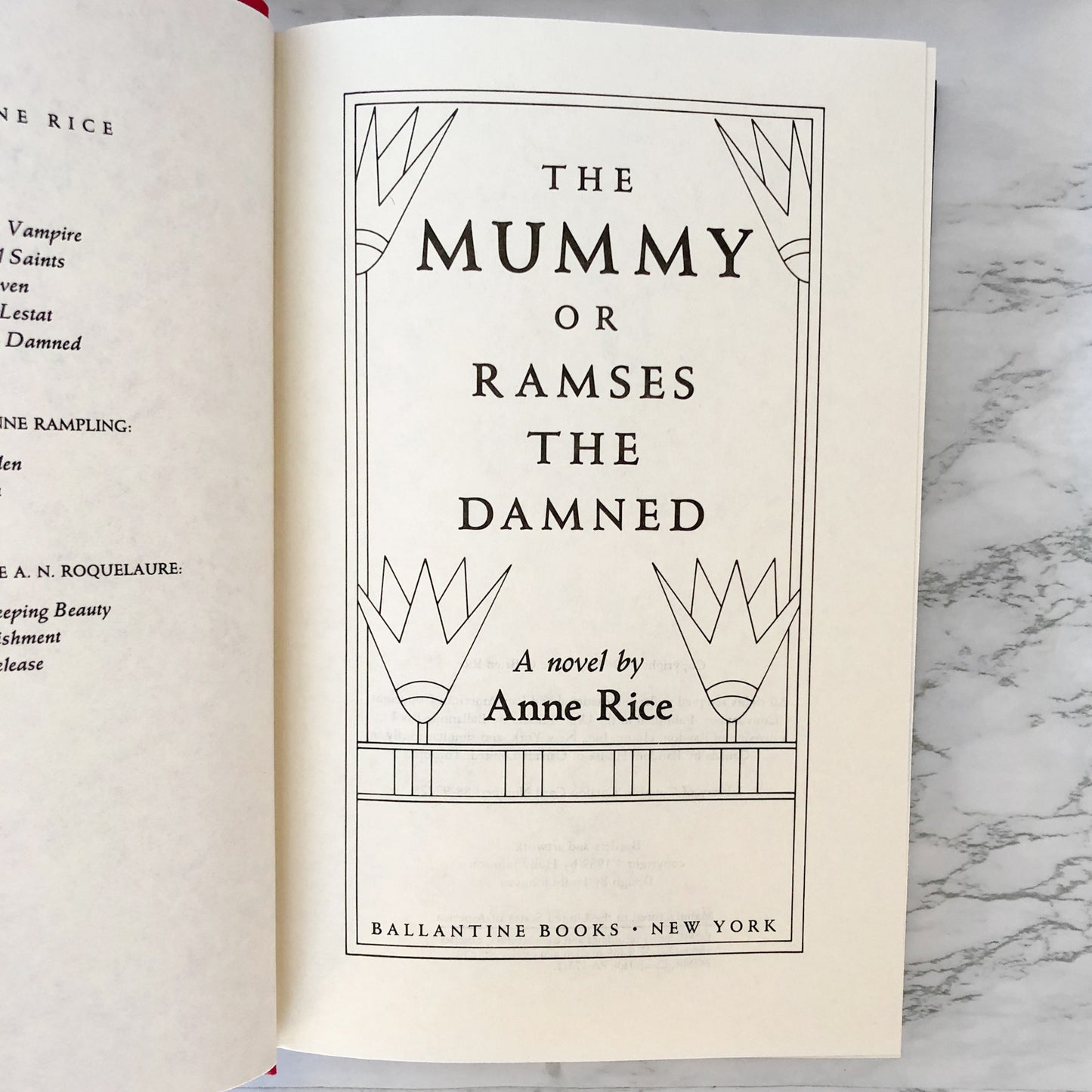 The Mummy or Ramses the Damned by Anne Rice [FIRST HARDCOVER EDITION] 1989