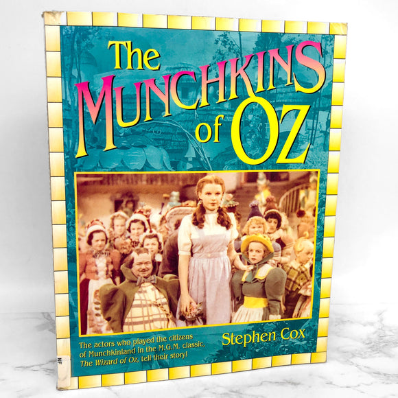 The Munchkins of Oz by Stephen Cox [FIRST EDITION • FIRST PRINTING] 1996