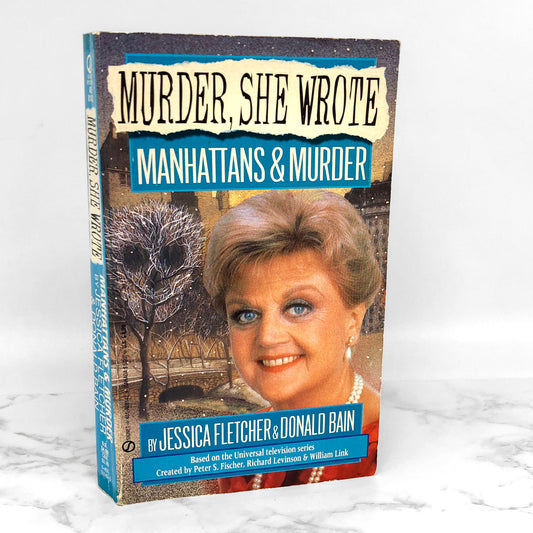 Murder, She Wrote: Manhattans & Murder by Jessica Fletcher & Donald Bain [1994 PAPERBACK]