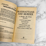 Murder, She Wrote: Manhattans & Murder by Jessica Fletcher & Donald Bain [1994 PAPERBACK]