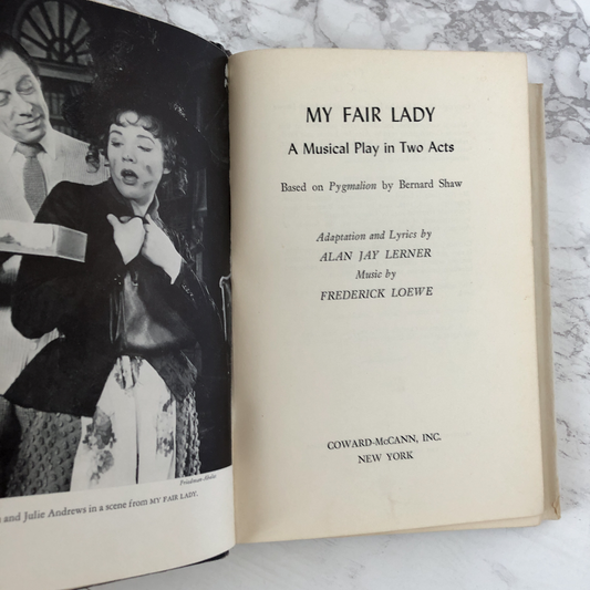 My Fair Lady : A Musical by Alan Jay Lerner & Frederic Loewe [FIRST EDITION] - Bookshop Apocalypse