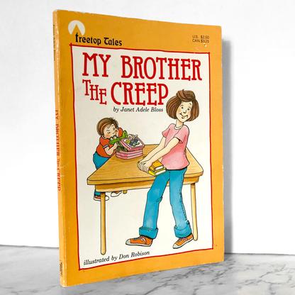 My Brother The Creep by Janet Adele Bloss [1985 TRADE PAPERBACK]