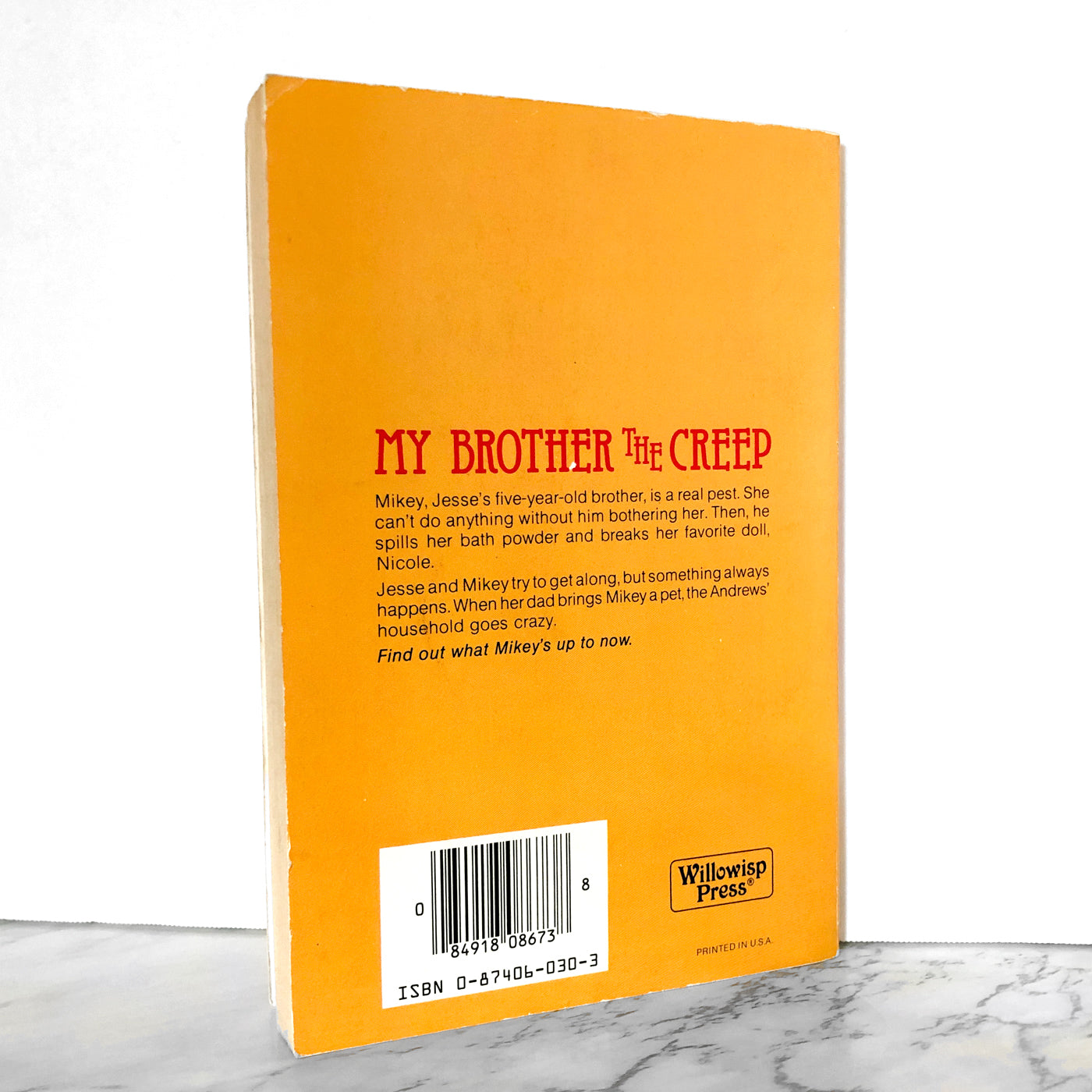 My Brother The Creep by Janet Adele Bloss [1985 TRADE PAPERBACK]