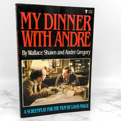 My Dinner With André by Wallace Shawn & André Gregory [FIRST EDITION PAPERBACK] 1981