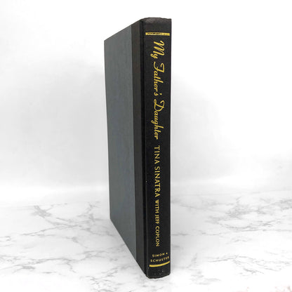 My Father's Daughter by Tina Sinatra [FIRST EDITION • FIRST PRINTING] 2000