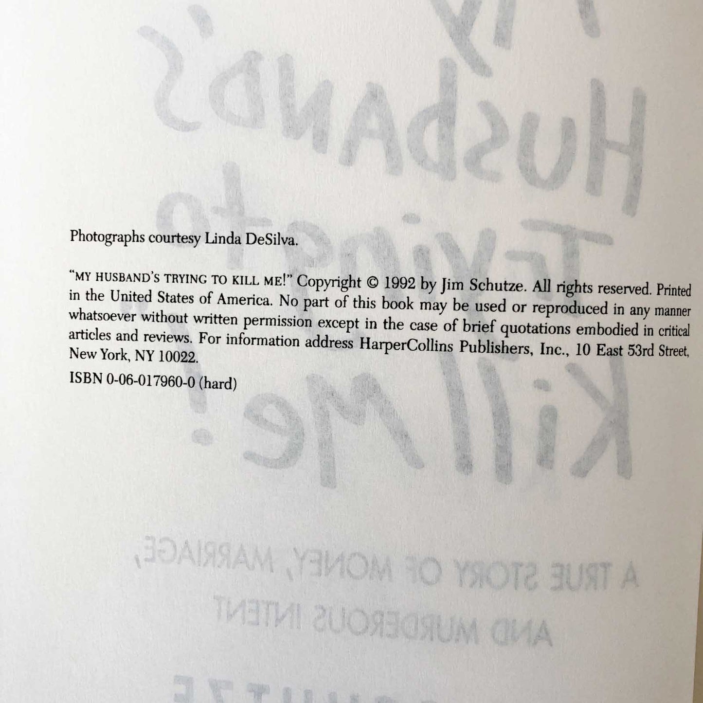 My Husband's Trying to Kill Me! by Jim Schutze [1992 HARDCOVER]