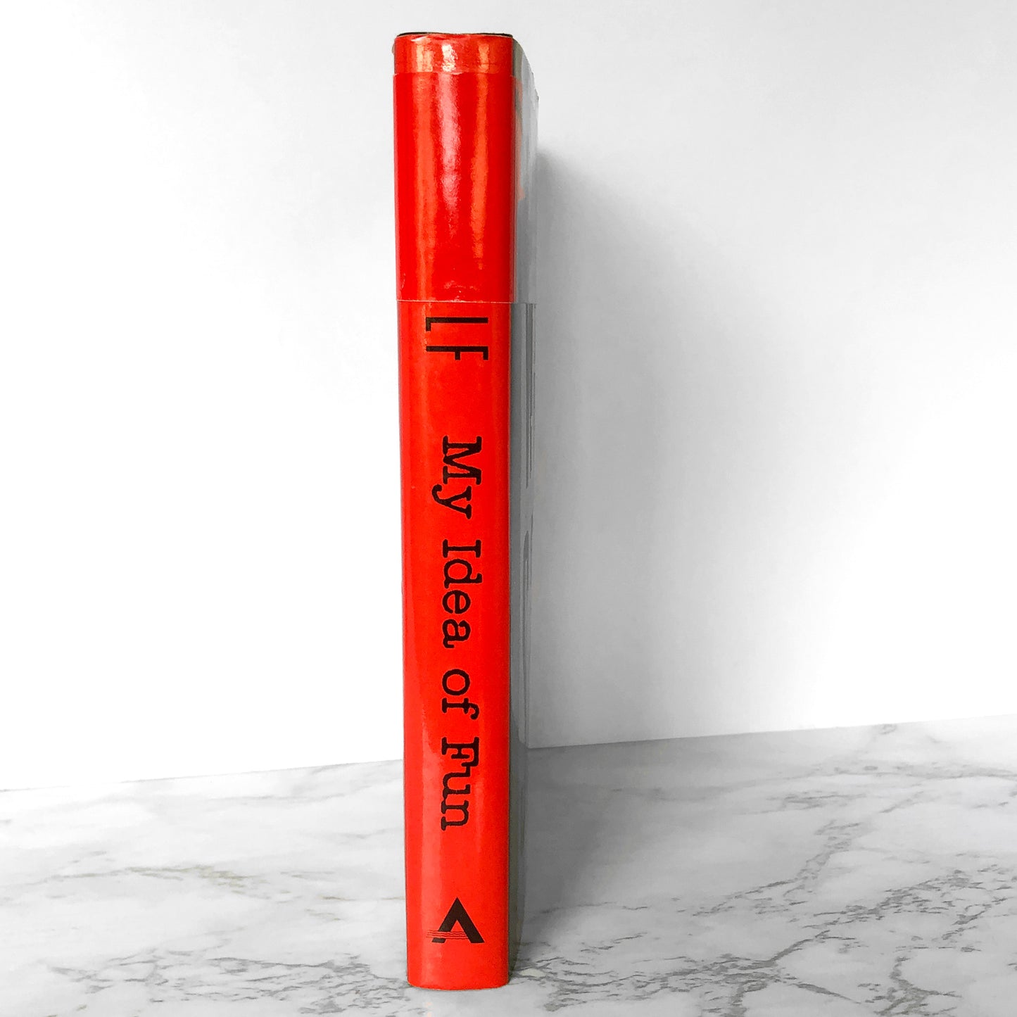 My Idea of Fun by Will Self [FIRST EDITION / 1993]