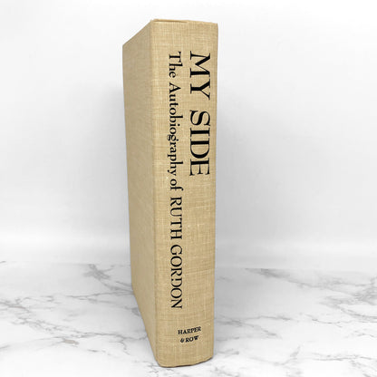 My Side: The Autobiography of Ruth Gordon [FIRST EDITION / FIRST PRINTING] 1976