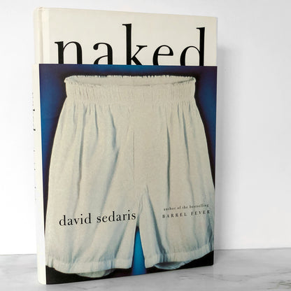 Naked by David Sedaris [FIRST EDITION] 1997 • 2nd Printing • Little Brown