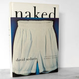 Naked by David Sedaris [FIRST EDITION] 1997 • 2nd Printing • Little Brown