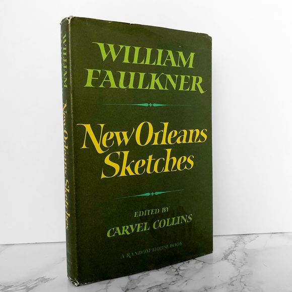 New Orleans Sketches by William Faulkner [FIRST EDITION] - Bookshop Apocalypse