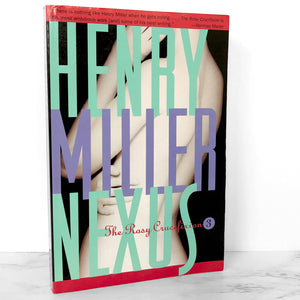 Nexus by Henry Miller [1987 TRADE PAPERBACK]